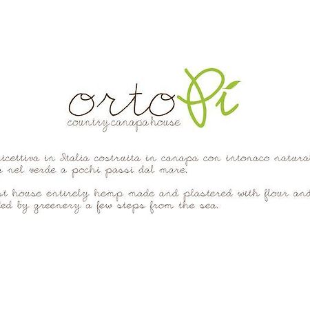 Ortopi Country Canapa House Порто-Реканати Экстерьер фото